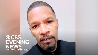 Jamie Foxx speaks publicly for first time on his hospitalization, recovery