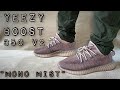 yeezy mono mist on feet