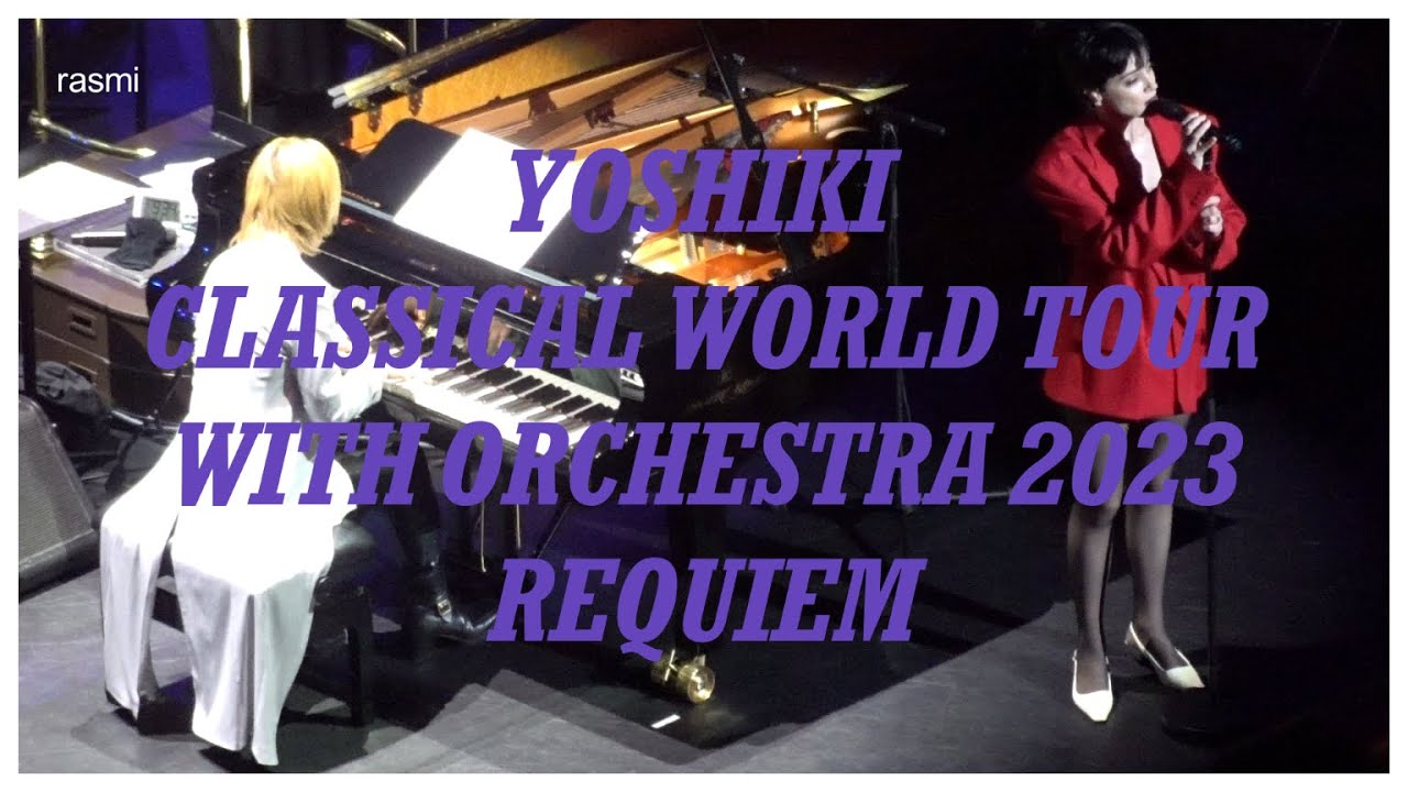 Yoshiki Classical REQUIEM-
