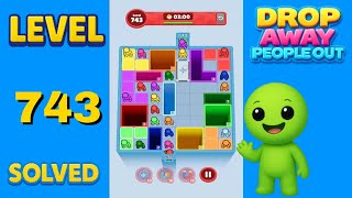 Drop Away – Level 743 - WIN FAST