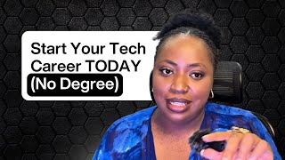 No Degree? No Problem  Start Your Tech Career Today