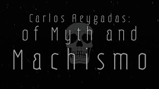 Carlos Reygadas: of Myth and Machismo