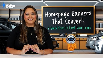 Why Your Dealership Homepage Banners Aren