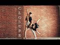 CLOSURE - Kristin Farina / Jake Brandorff