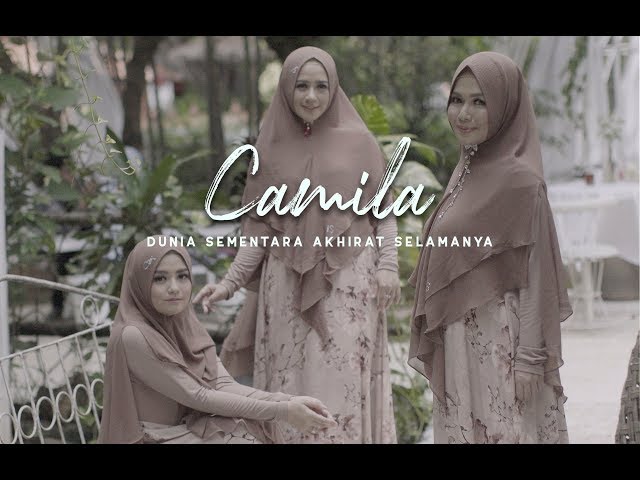 Camila - Dunia Sementara Akhirat Selamanya ( Official Music Video ) class=