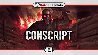 ONLY THE DEAD... | Conscript (FULL End)