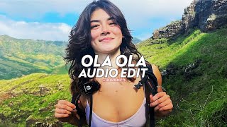 Ola Ola - Kate Linn Edit Audio