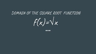 Domain of a square root function