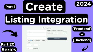 Upload Multiple Images + Integrating NodeJS Listing API from Backend to React Frontend [Part 1]