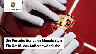 Außergewöhnliche Passion in der Porsche Exclusive Manufaktur