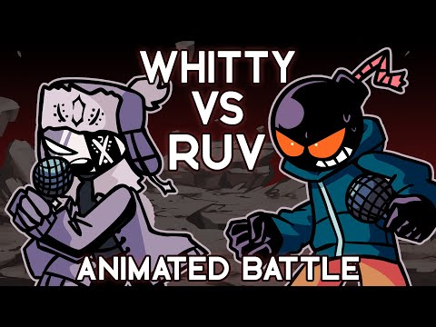 Whitty vs Ruv (Animated battle)