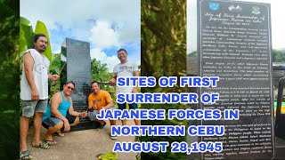 SITES OF FIRST SURRENDER OF JAPANESE FORCES ON CEBU AUGUST 28,1945