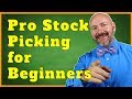 How to Invest in Stocks for Beginners [Pro 10-Step Process to Pick Stocks]