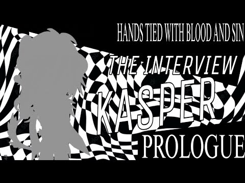 [The Interview: Kasper]