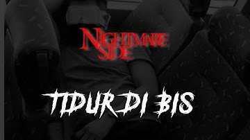 TIDUR DI BIS (NIGHTMARE SIDE OFFICIAL 2023) - ARDAN RADIO