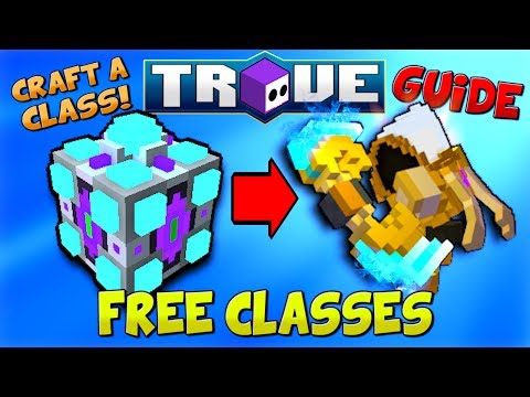 How to Unlock CLASSES FOR FREE in Trove! (Steam/PS4/Xbox One)