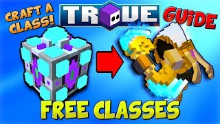 How to Unlock CLASSES FOR FREE in Trove! (Steam/PS4/Xbox One)