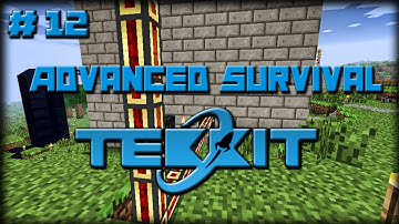 Advanced Survival - Part 12 "Pipes of Power!" (Tekkit)