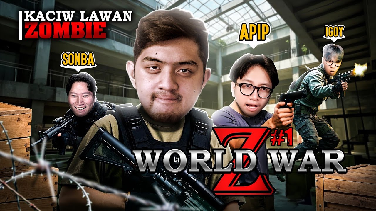 PETUALANGAN BARU KACIW MEMBURU PARA ZOMBIE2 [ World War Z ] Part 1