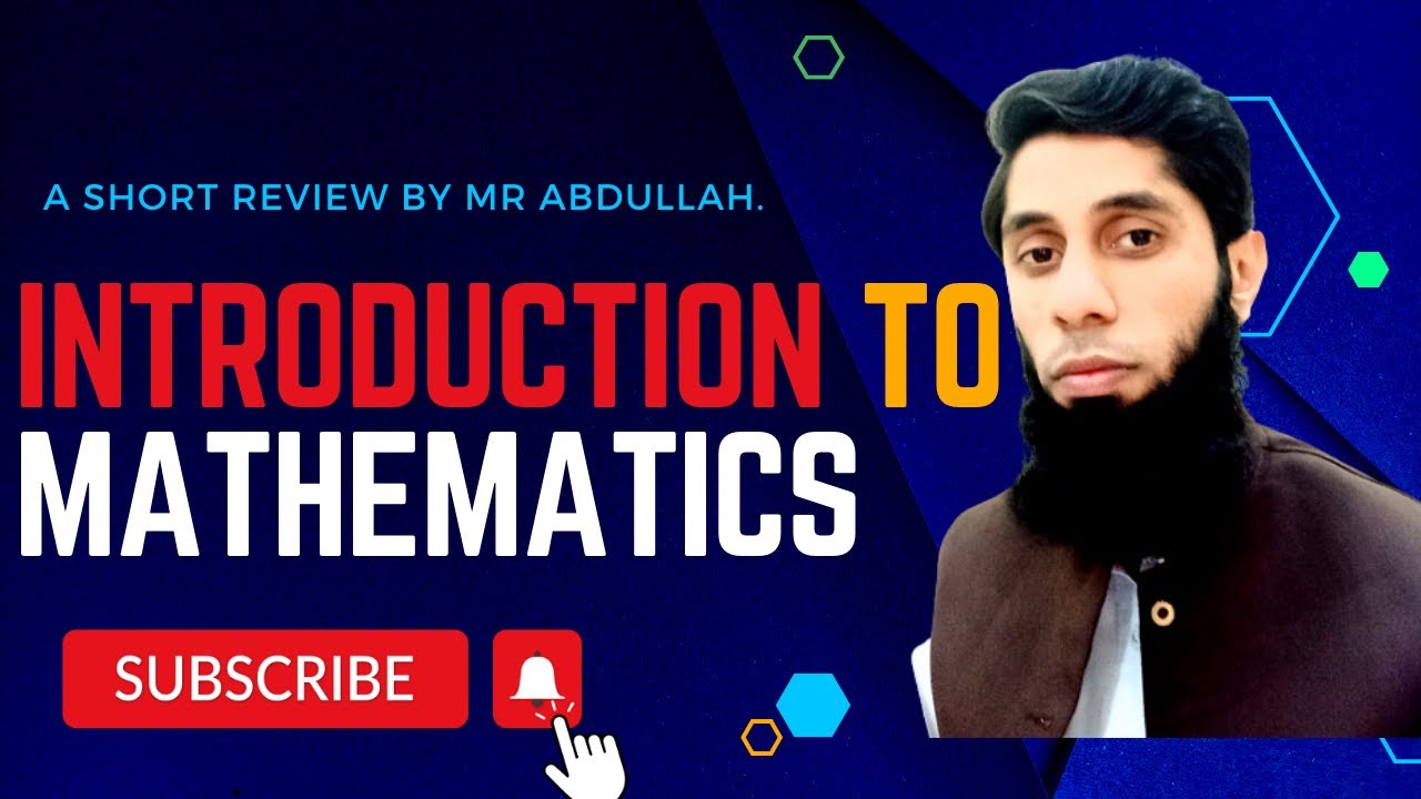 Introduction to Mathematics: A Comprehensive Overview | Basic Concept ...