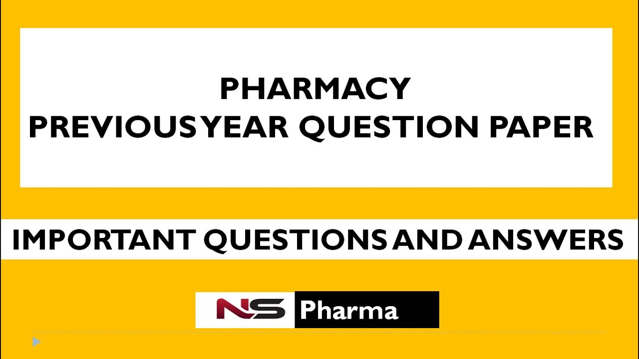 PHARMACY PREVIOUS YEAR QUESTION PAPER PART 3(5) YouTube