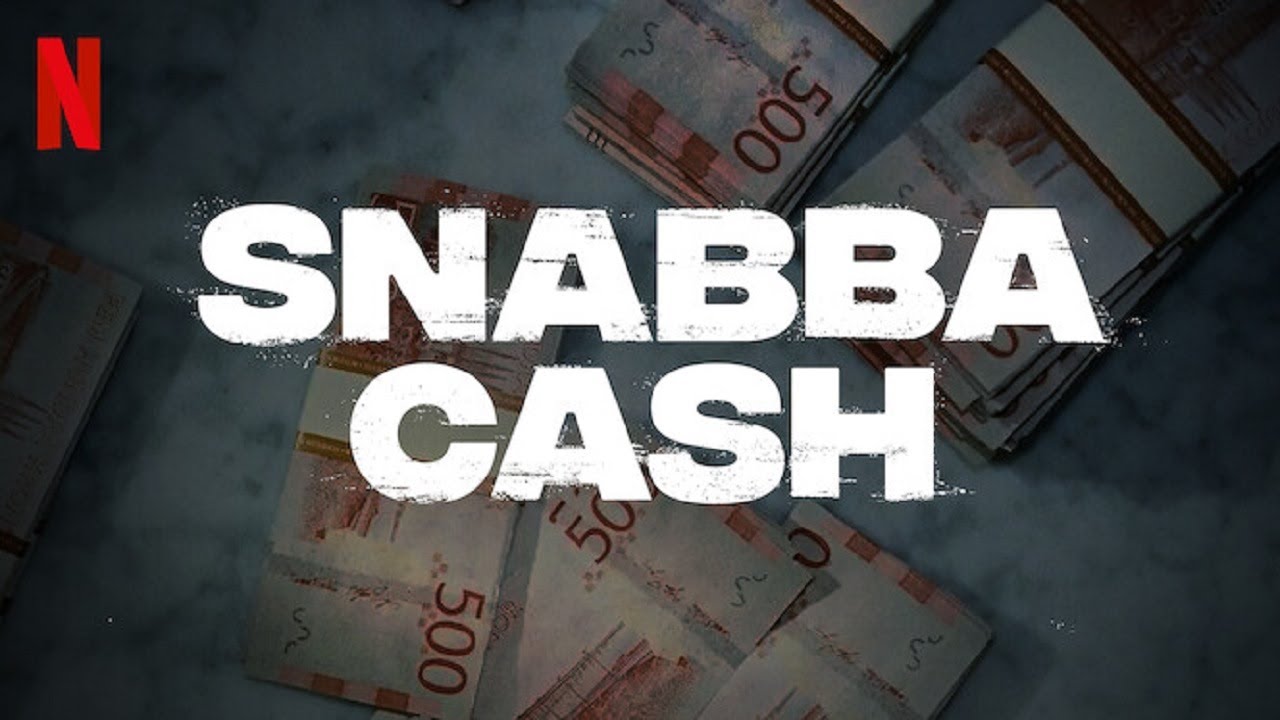 Шальные деньги 2023. Snabba Cash Netflix.