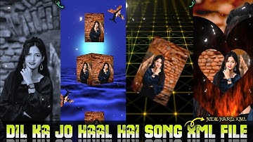 DIL KA JO HAAL HAI HARD XML || NEW TRENDING XML FILE || BY MR SÜMØÑ ÊDÏTØR 🗃️🗄️