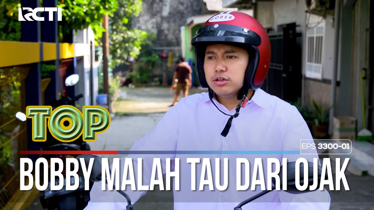 Bobby Gimana Malah Tau Infonya Dari Ojak - TUKANG OJEK PENGKOLAN