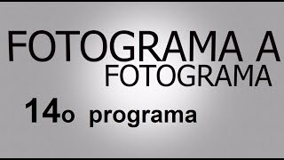 Fotograma A Fotograma - 11/09/15