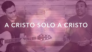 Video thumbnail of "Misael Jiménez - A Cristo Solo A Cristo (Cover) - One Take Sessions"