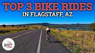 Top 3 Must-Do Road Bike Rides in Flagstaff, Arizona