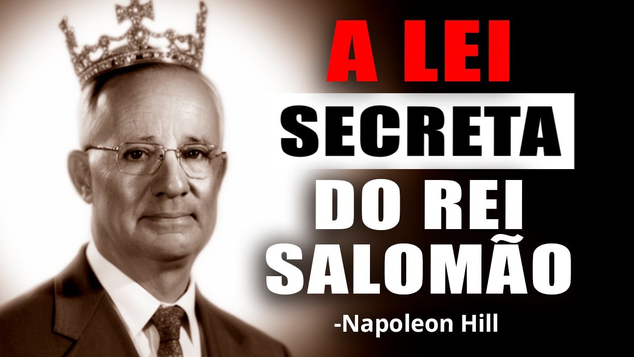A 'Lei Oculta' por Trás de Toda Fortuna | Napoleon Hill