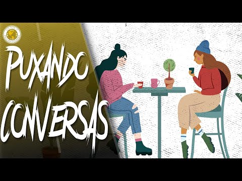 COTIDIANO | Puxando conversas