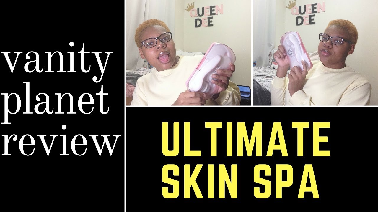 VANITY PLANET ULTIMATE SKIN SPA REVIEW | NOTHING BUT THE TRUTH