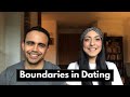 Physical Boundaries in Dating