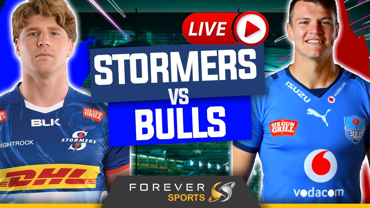 BULLS VS STORMERS LIVE! URC Watchalong Forever Rugby
