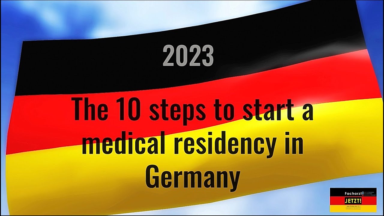 Medical residency in Germany in 10 steps (2024) YouTube