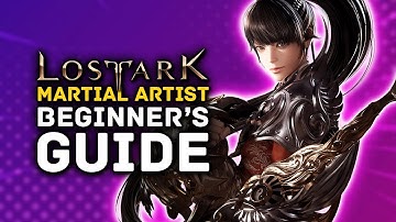 Lost Ark | Guide for Beginners to the Martial Artist