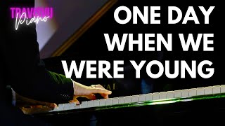 ONE DAY WHEN WE WERE YOUNG (from The Great Waltz) | pianobytravis
