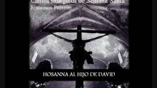Video thumbnail of "Hosanna al hijo de David"