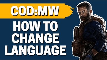 How To Change Language In COD Modern Warfare