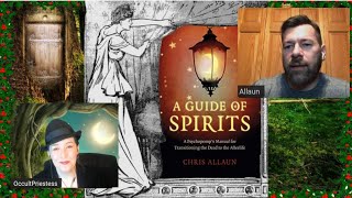 Occult Priestess & A Guide of Spirits author Chris Allaun