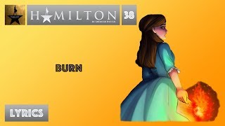 #38 Hamilton - Burn [[VIDEO LYRICS]] chords