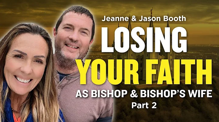 Mormon Stories #965: Jeanne and Jason Booth on Los...