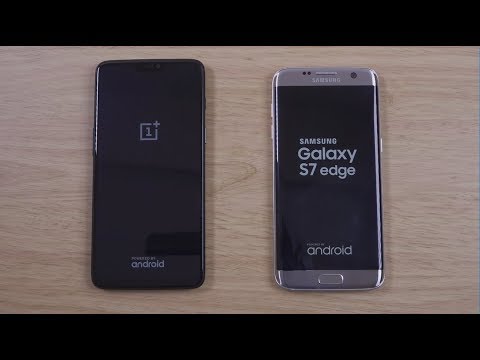 OnePlus 6 vs Samsung Galaxy S7 Edge - Which is Fastest?