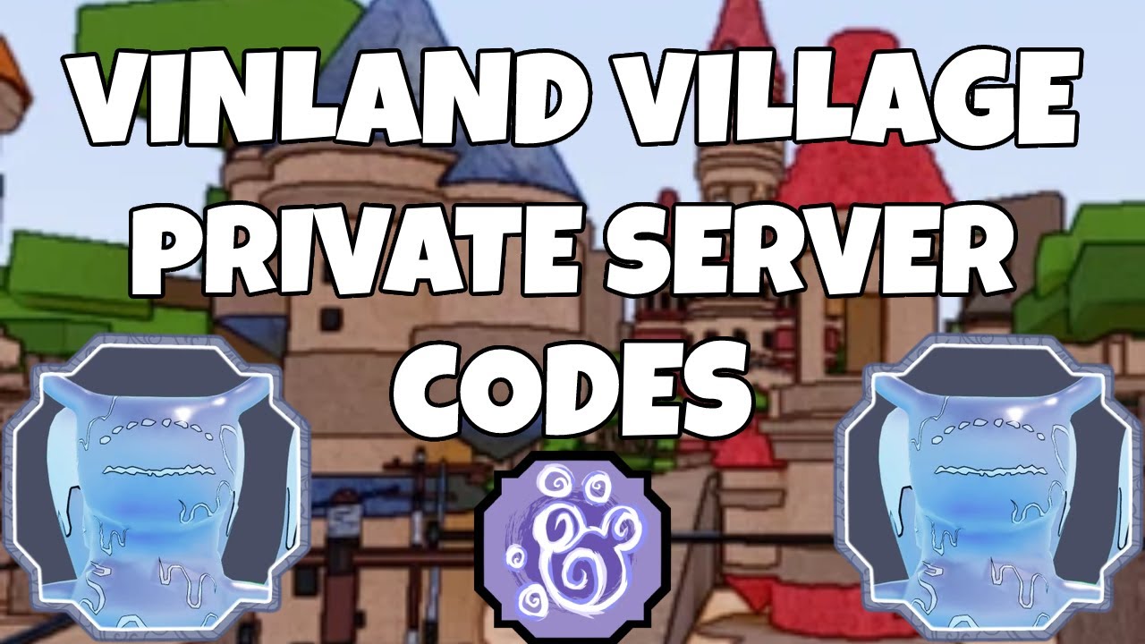 1000 Servidores VIP Vinland, Private Server Codes