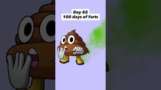 Wobbly Fart - Day 82