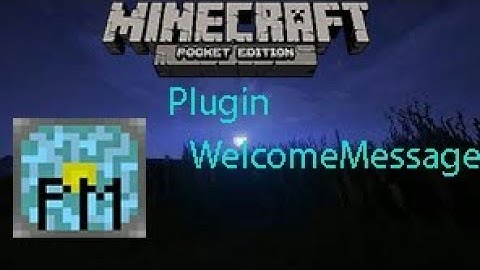 Minecraft (PE) 1.2 : Working Welcome Message Plugin! (Thanks for 760 subscribers!)