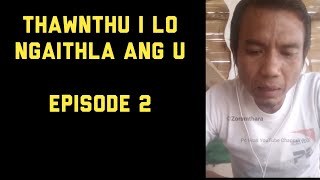 Thawnthu i lo ngaithla ang u (How to read a story 2)