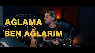 Can Kahveci - Ağlama Ben Ağlarım (Can Ozan Cover) Live